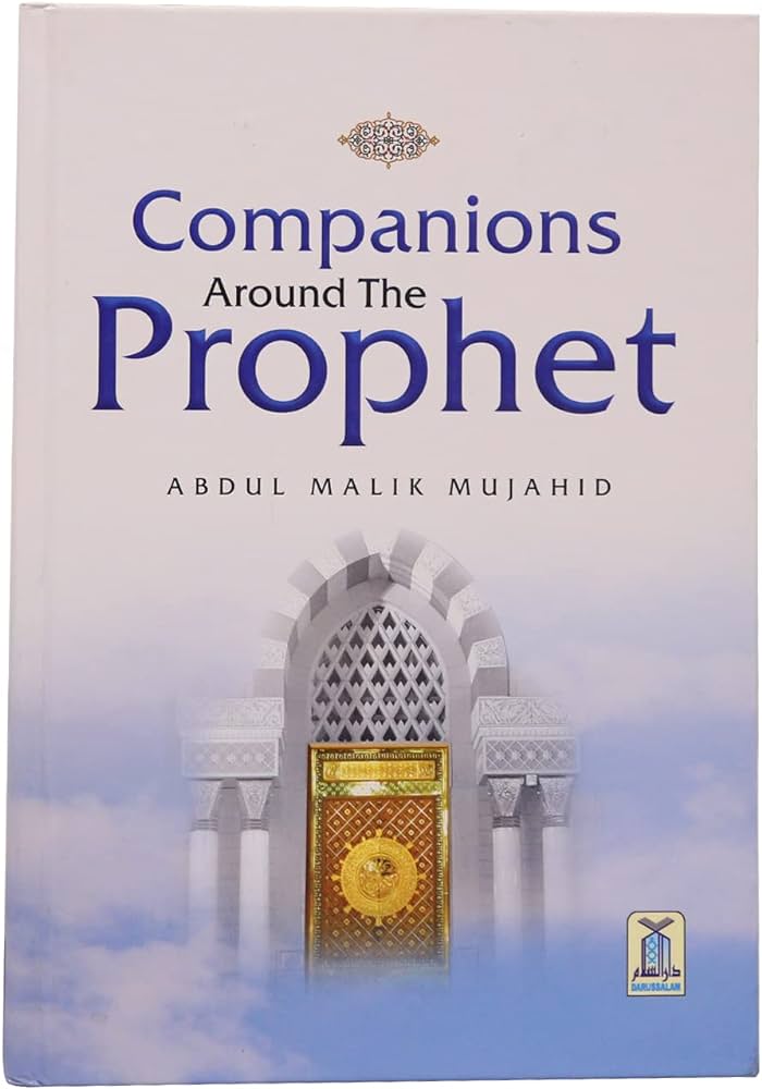 Companions Around The Prophet – Halalcostore