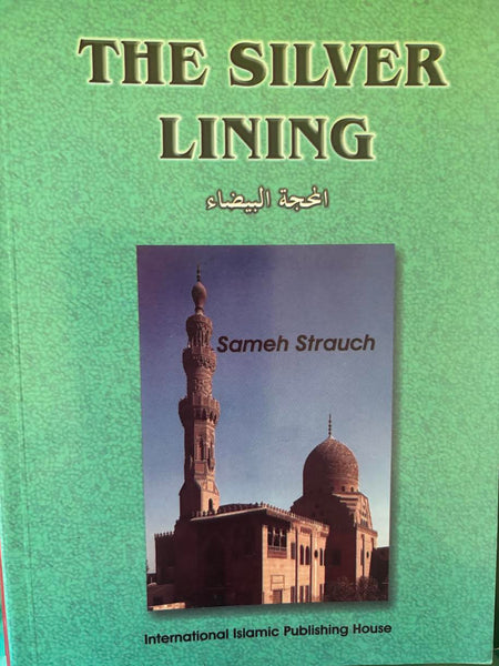 THE SILVER LINING /Sameh Strauch/pb