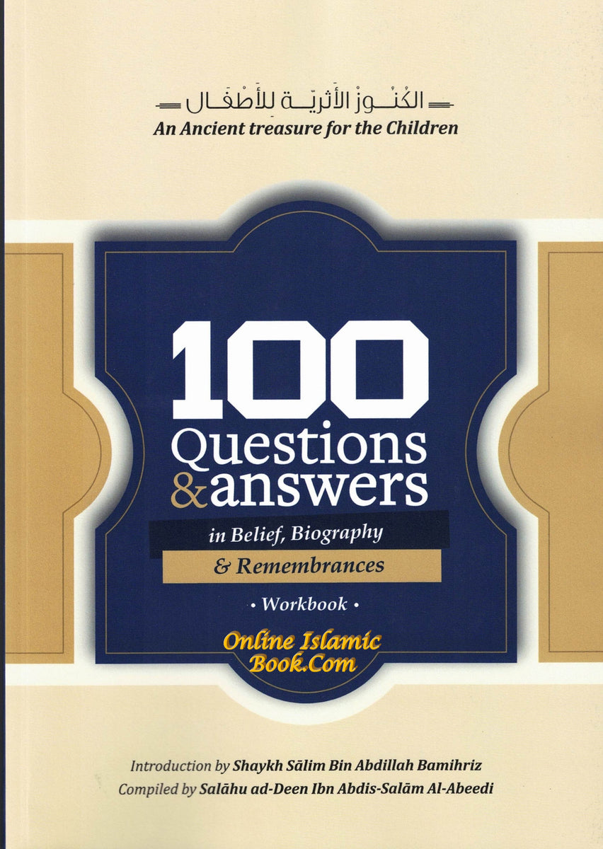 100 Questions and Answers in Belief Biography and Remembrances Workboo ...
