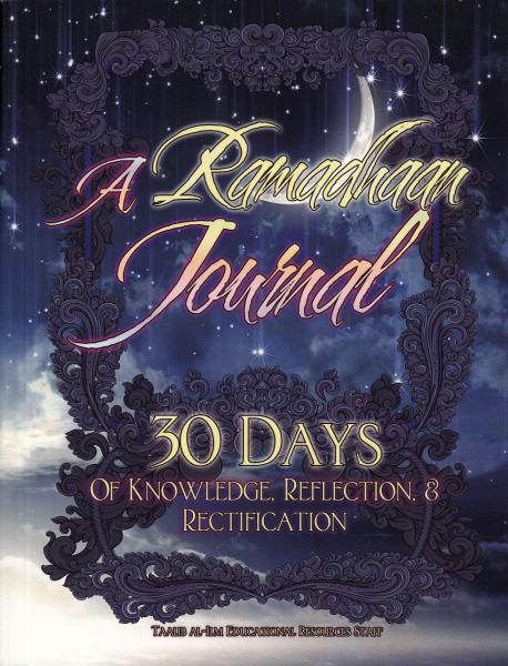 A Ramadhaan Journal 30 Days of Knowledge