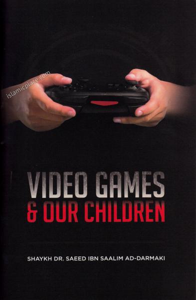 Video Games and Our Children