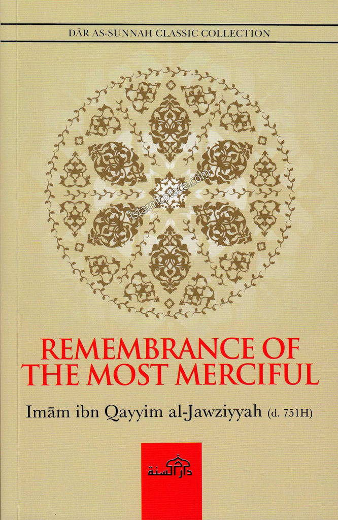 Remembrance of The Most Merciful