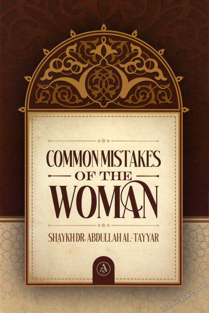 Common Mistakes Of The Woman