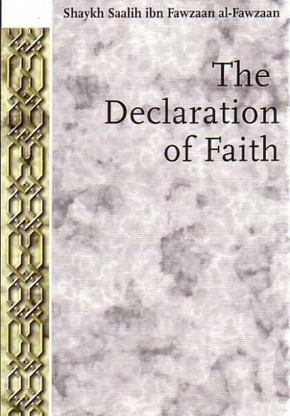 The Declaration of Faith