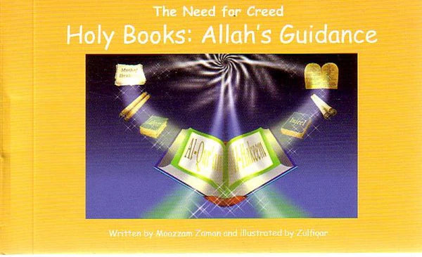 The Need For Creed Holy Books Allahs Guidance