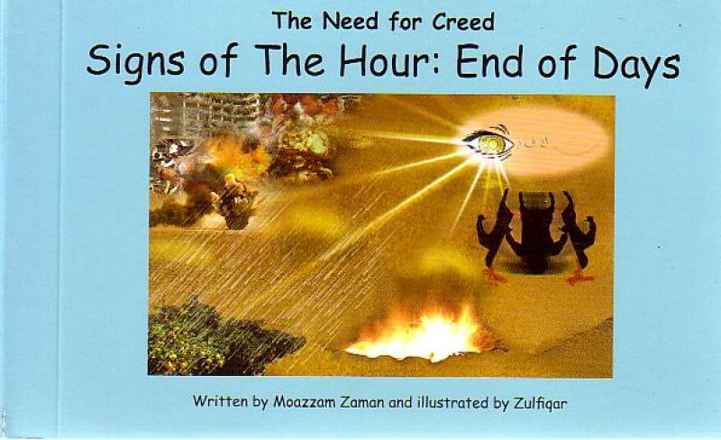 The Need for Creed Signs of the Hours: End of days