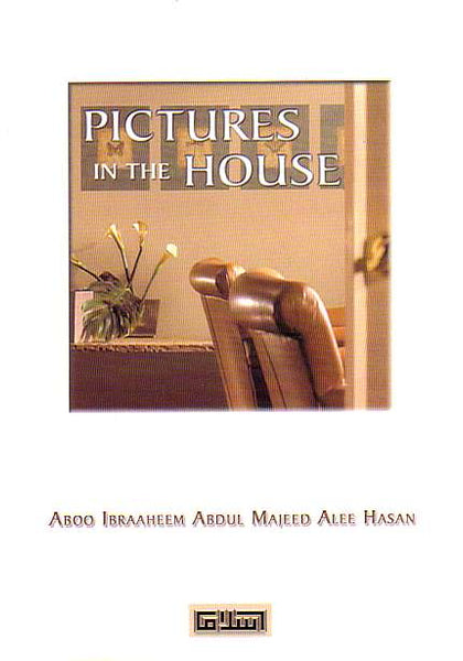 Pictures in the House