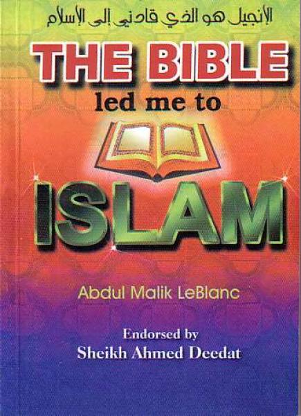 The Bible led me to Islaam