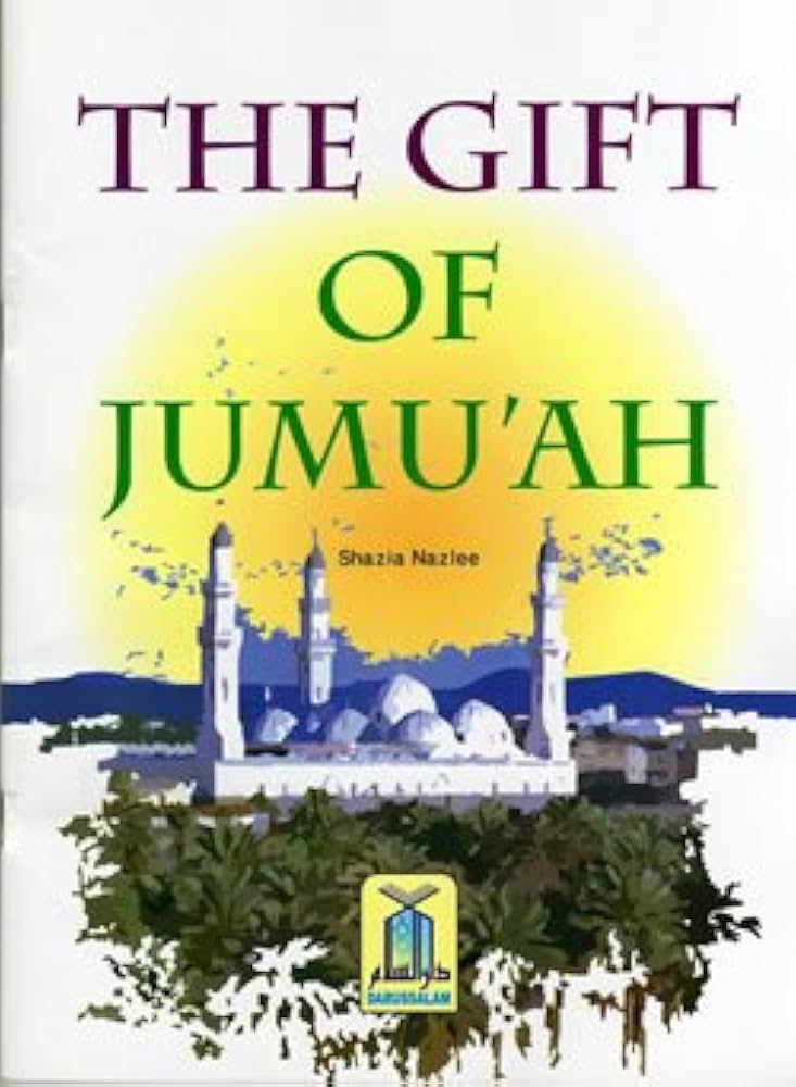 The Gift of Jumuah