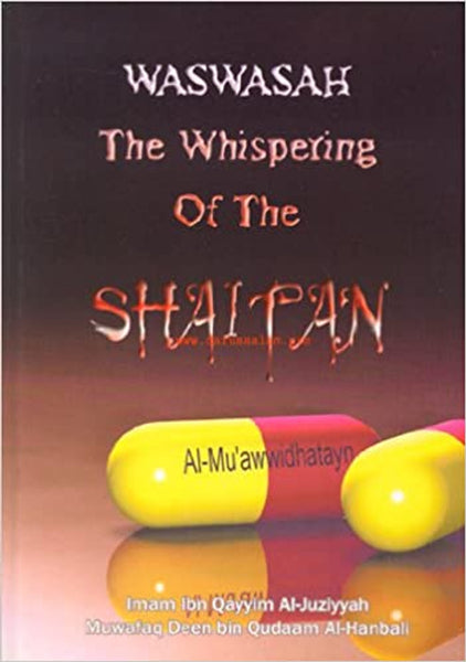 Waswasah: The Whispering of the Shaitan