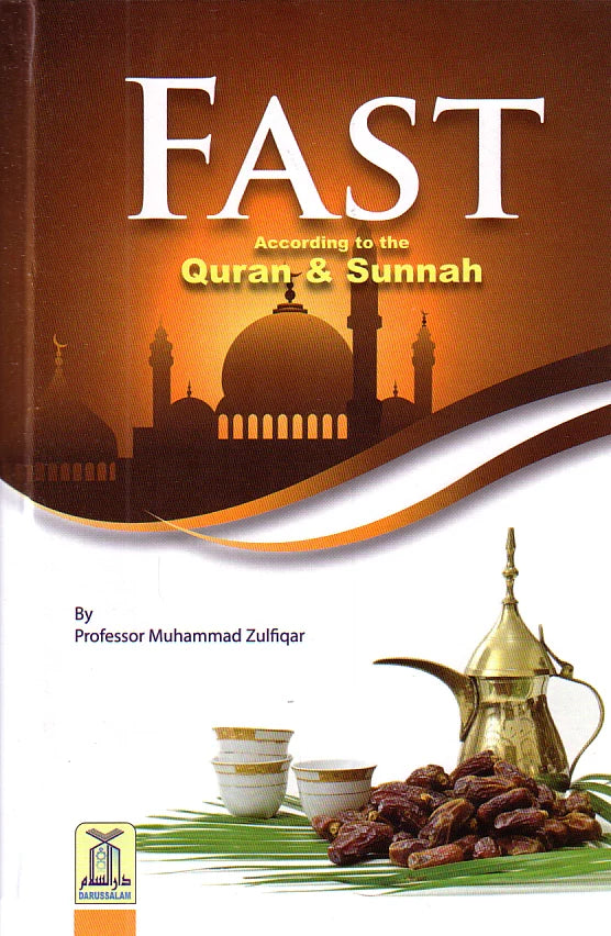 Fast According to the Quran and Sunnah