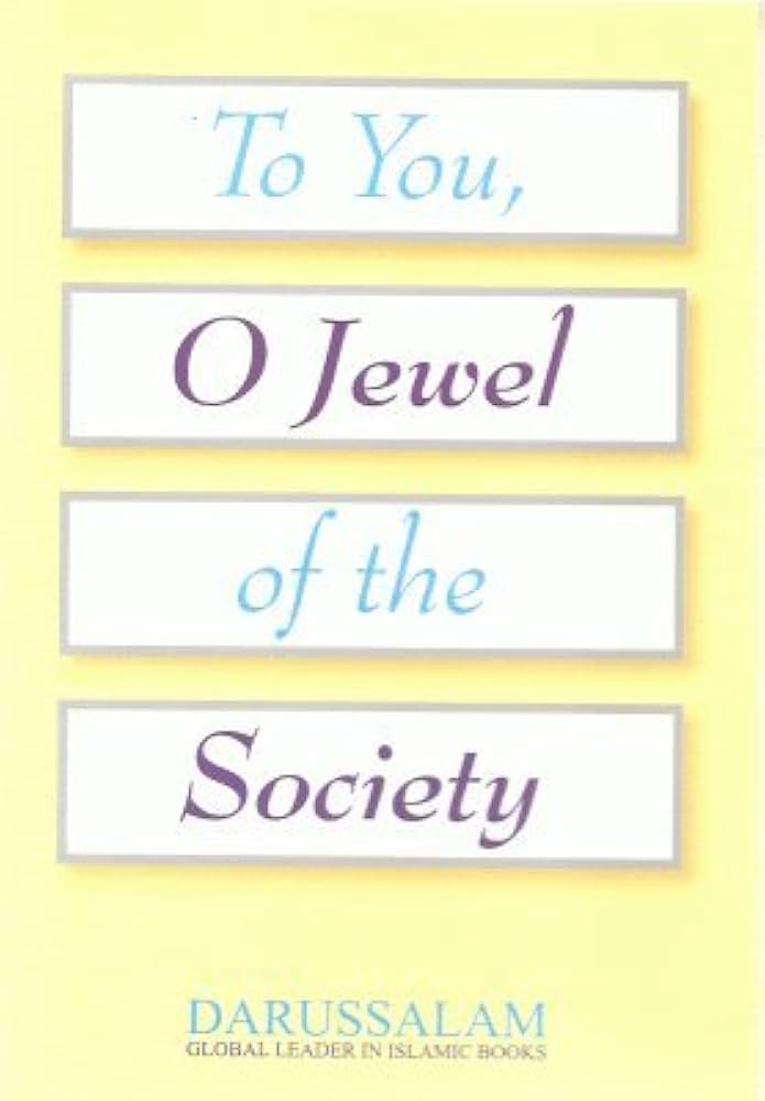 To You, O Jewel of the Society