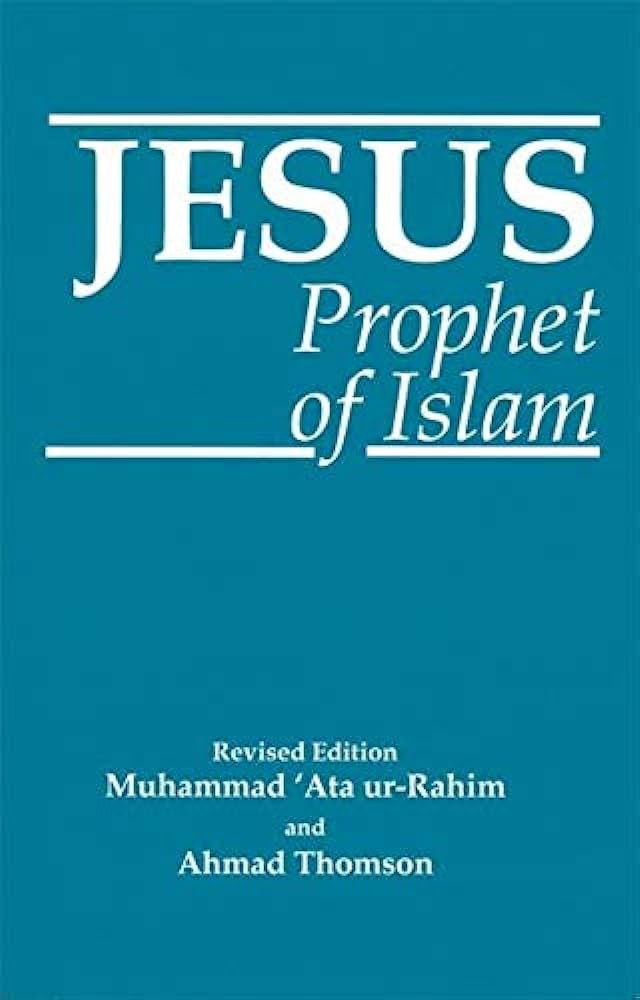 Jesus Prophet Of Islam