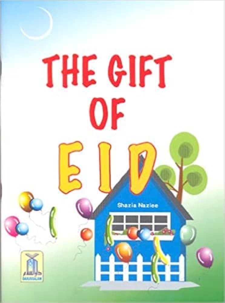 The Gift of Eid