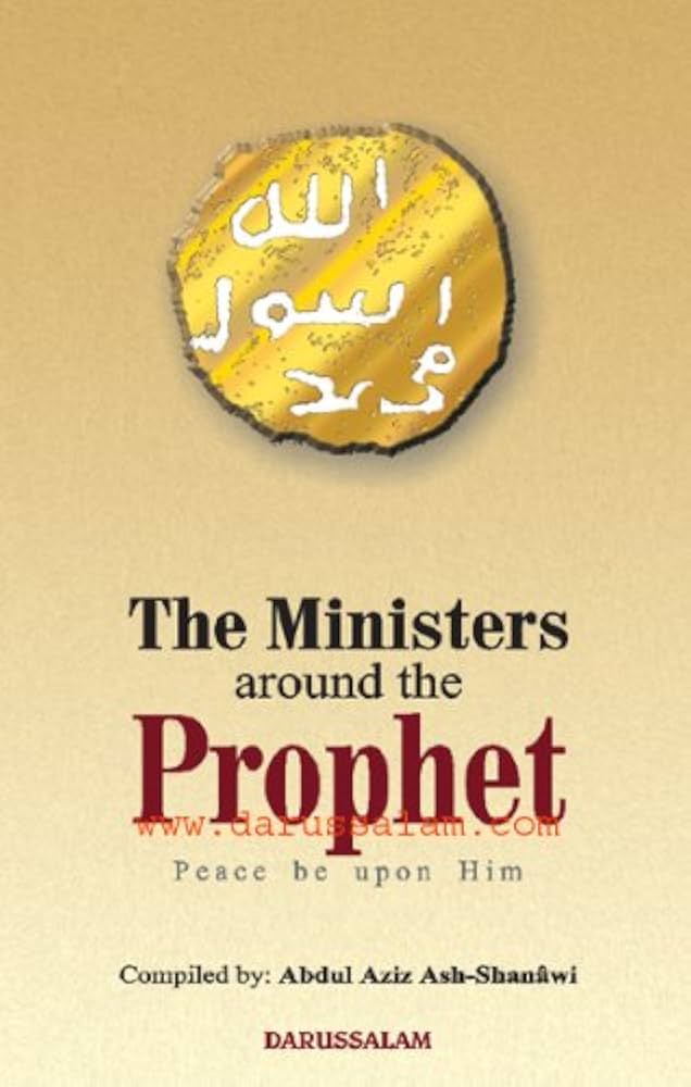 The Ministers Around the Prophet