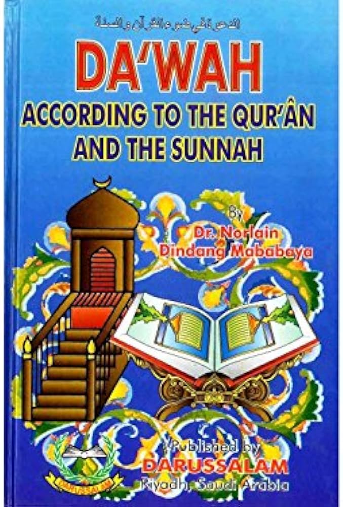 Dawah According to the Quran and Sunnah