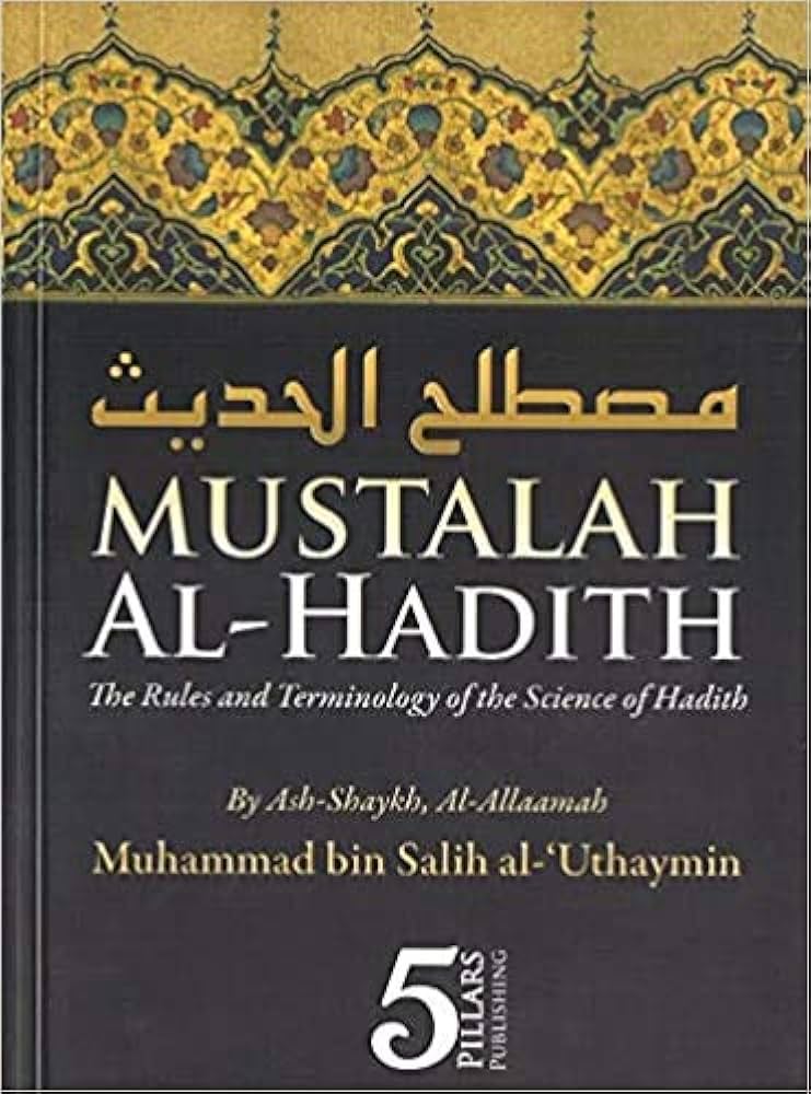 Mustalah Al Hadith