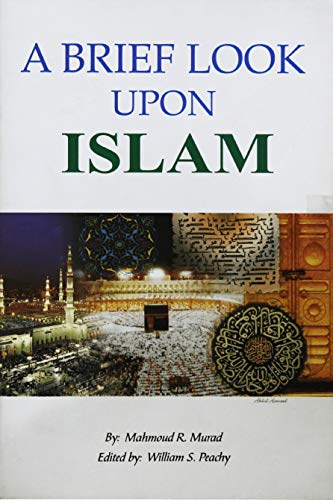 A Brief Look Upon Islam