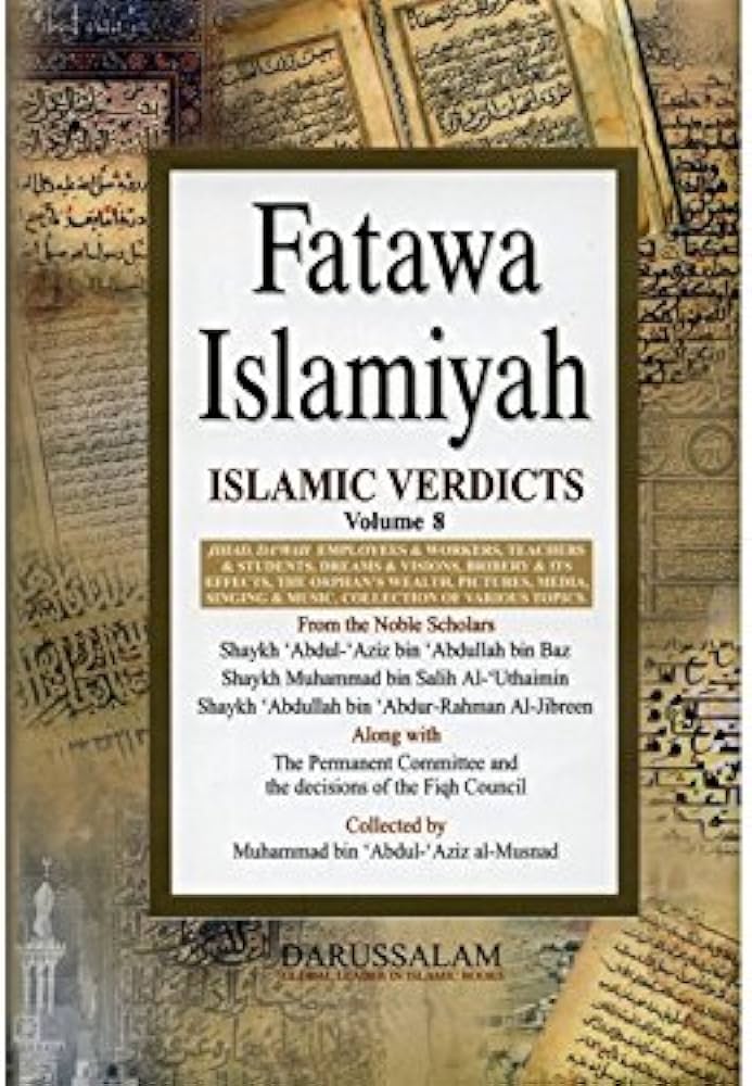 Fatawa Islamiyah (Islamic Verdicts) 8 Volumes