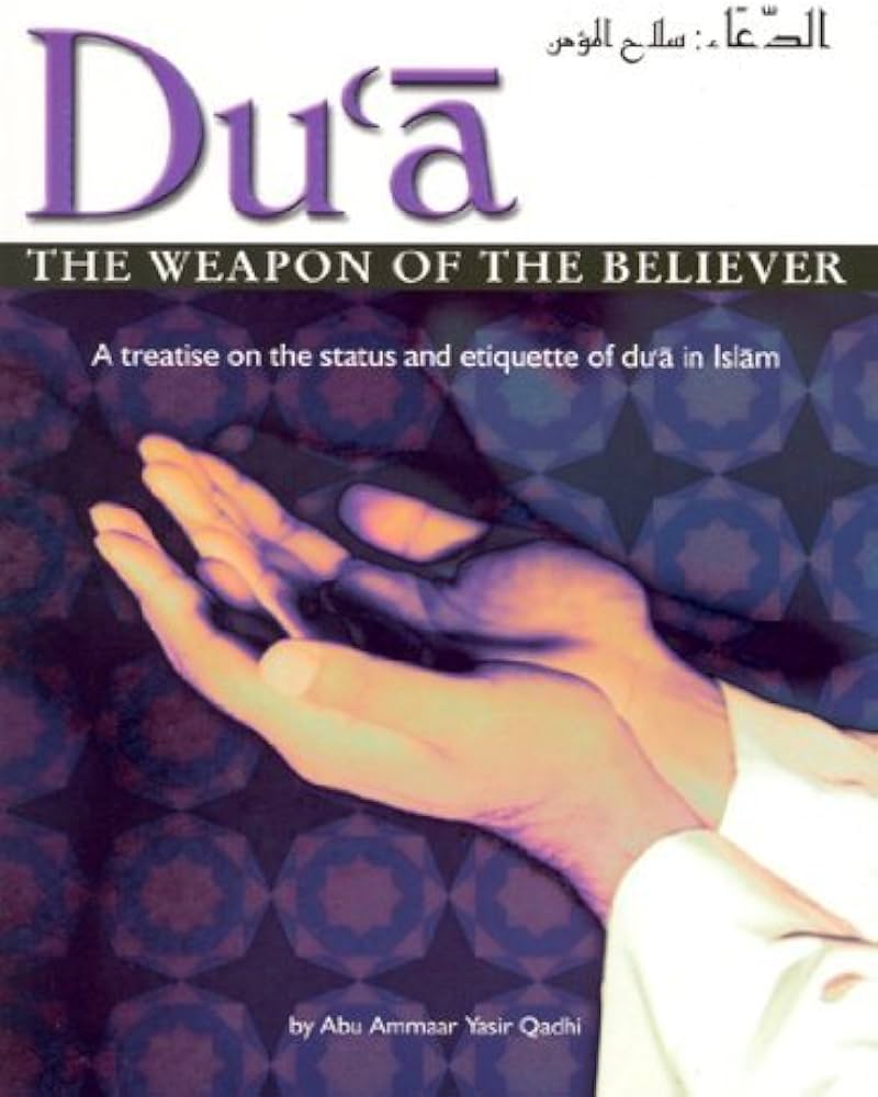 Dua The Weapon of the Believer