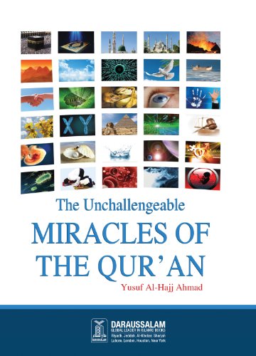 The Unchallengeable Miracles of the Quran