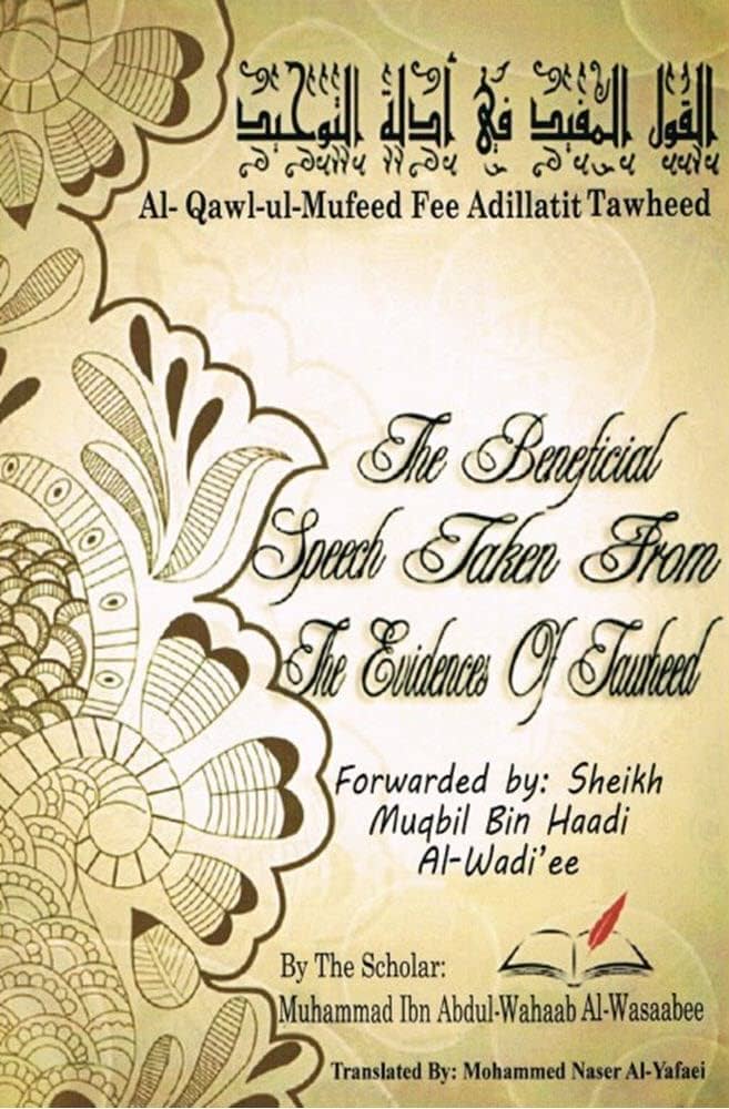 The Beneficial Speech Taken from The Evidences of Tawheed