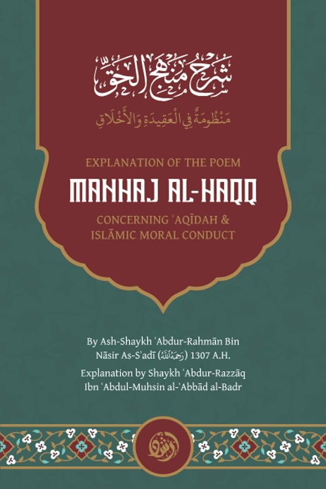 Explanation of The Poem Manhhaj Al Haqq Concerning Aqidah and Islamic ...