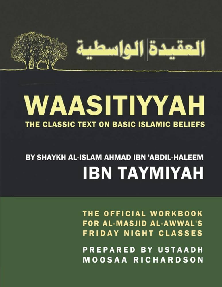 Waasitiyyah the Classic Text on Basic Islamic Beliefs Workbook ...