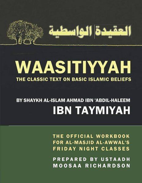 Waasitiyyah the Classic Text on Basic Islamic Beliefs Workbook
