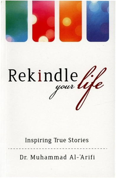 Rekindle Your Life
