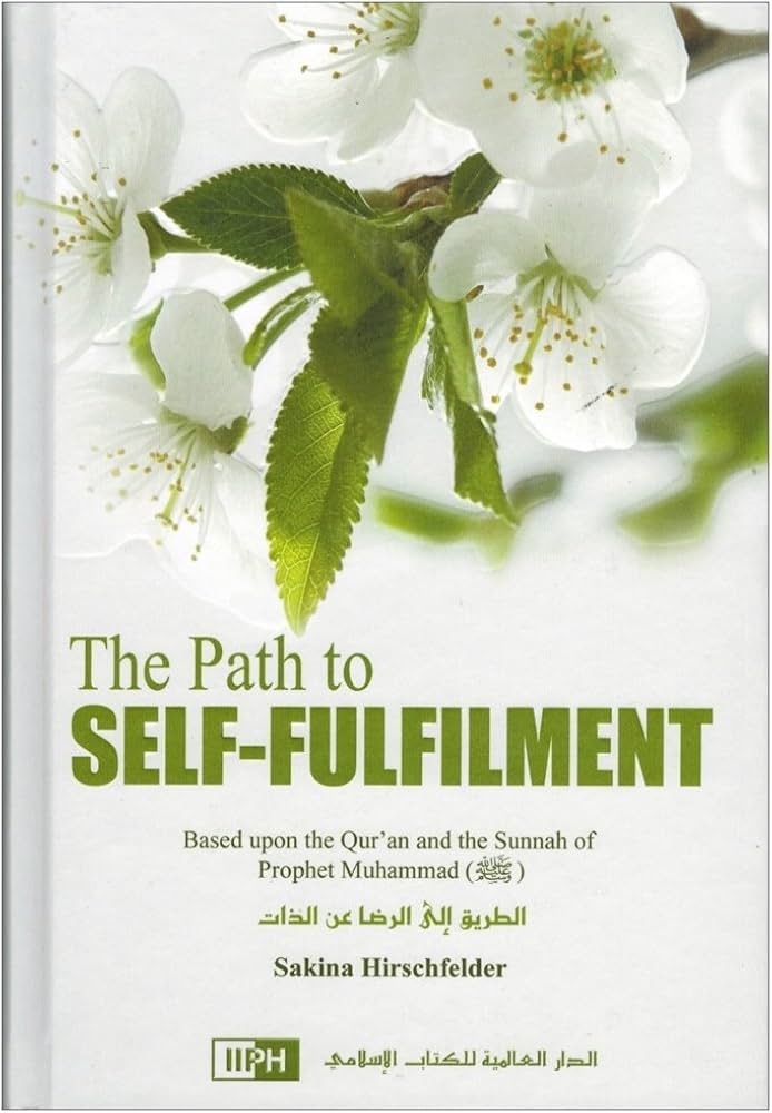 The Path to Self Fulfilment