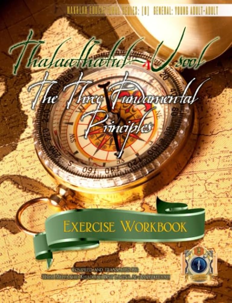 The Three Fundamental Principles Exercise Workbook