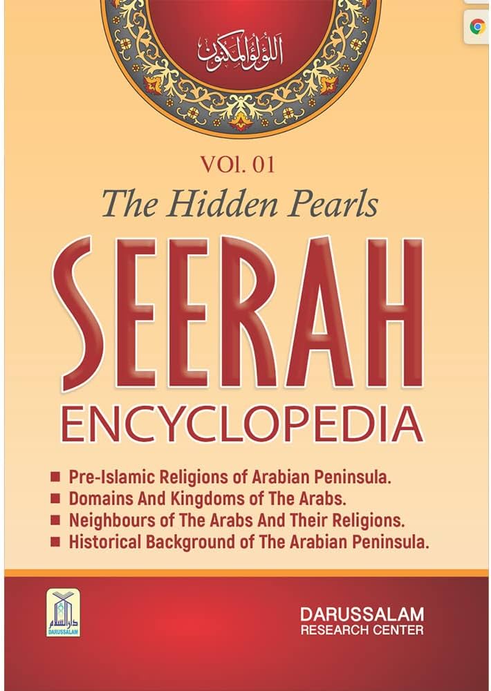 The Hidden Pearls Seerah Encyclopedia Volume 1