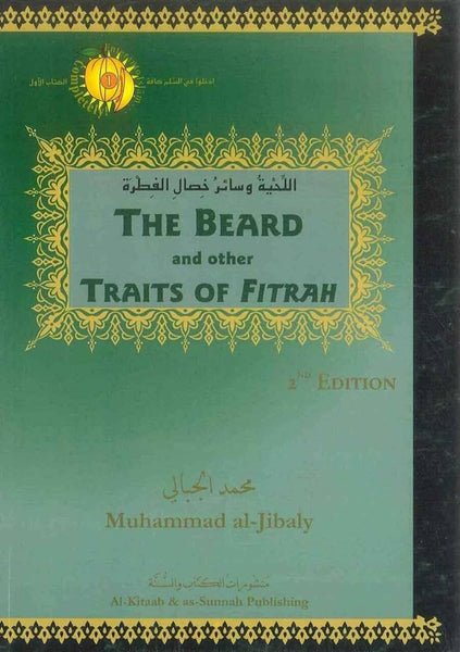 The Beard and Other Traits of Fitrah