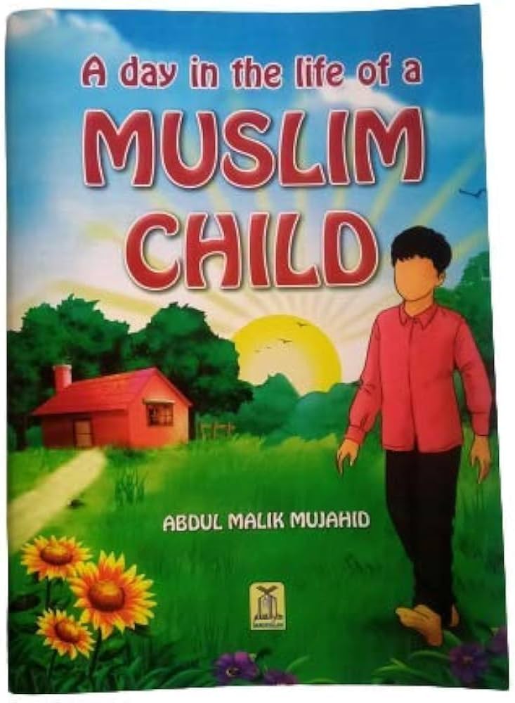 A Day in the Life of a Muslim Child