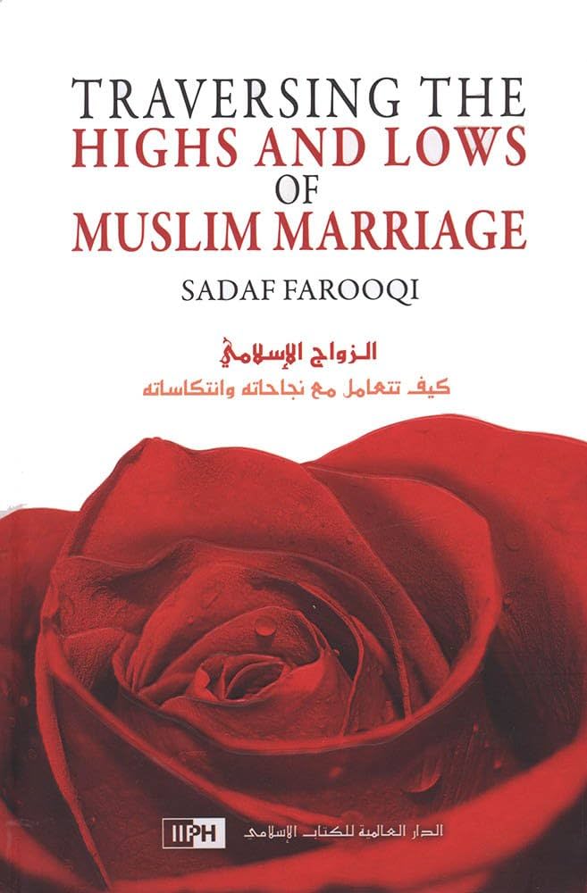 Traversing the Highs and Lows of Muslim Marriage – HalalcoStore