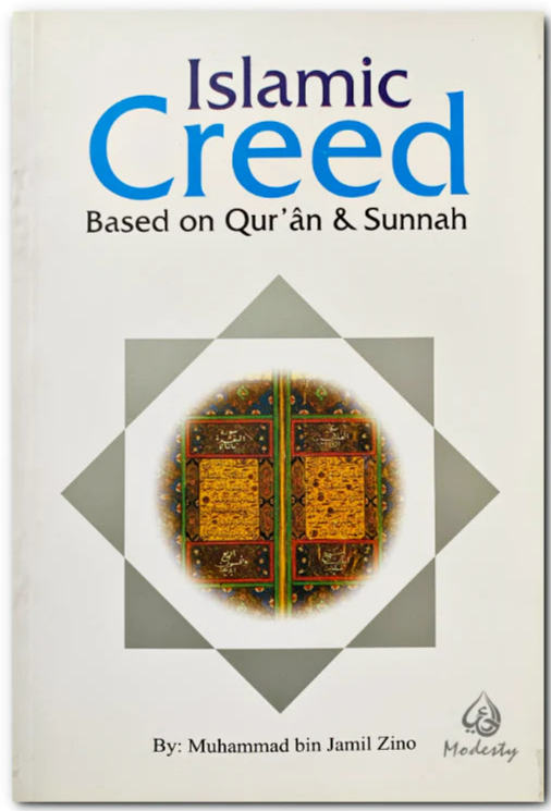 Islamic Creed Based on Quran and Sunnah