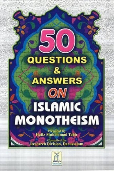 50 Questions and Answers on Islamic Monotheism