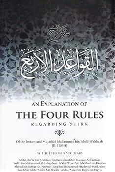 An Explanation of the Four Rules Regarding Shirk