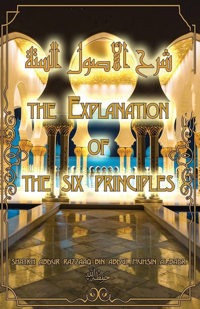 The Explanation of The Six Principles