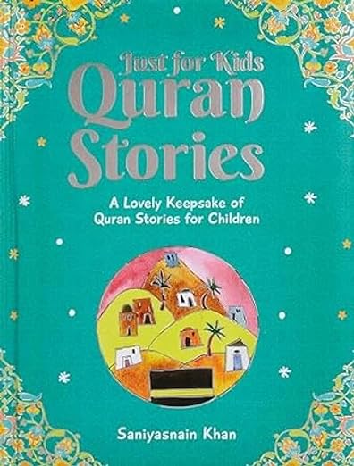 Just for Kids Quran Stories (Portrait)