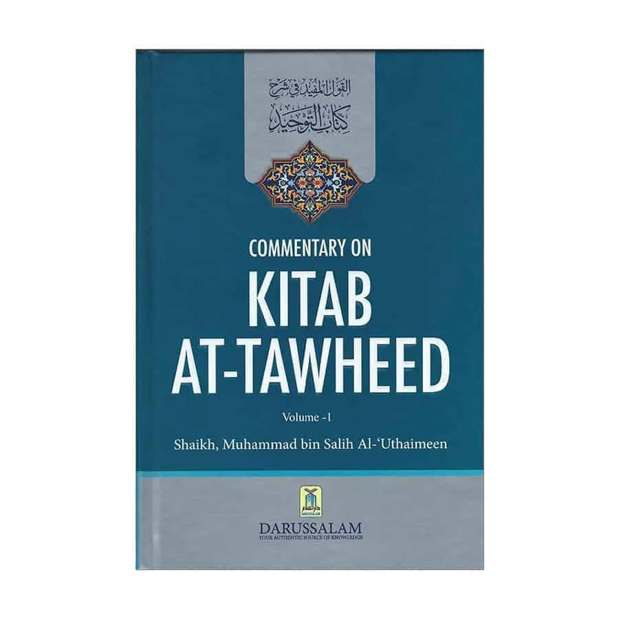 Commentary on Kitab At Tawheed (2 Volumes)