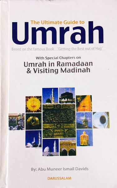 The Ultimate Guide to Umrah