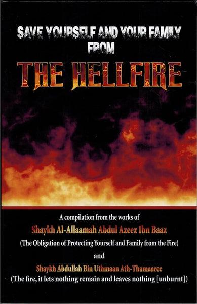 Save Yourself and Your Family from the Hellfire