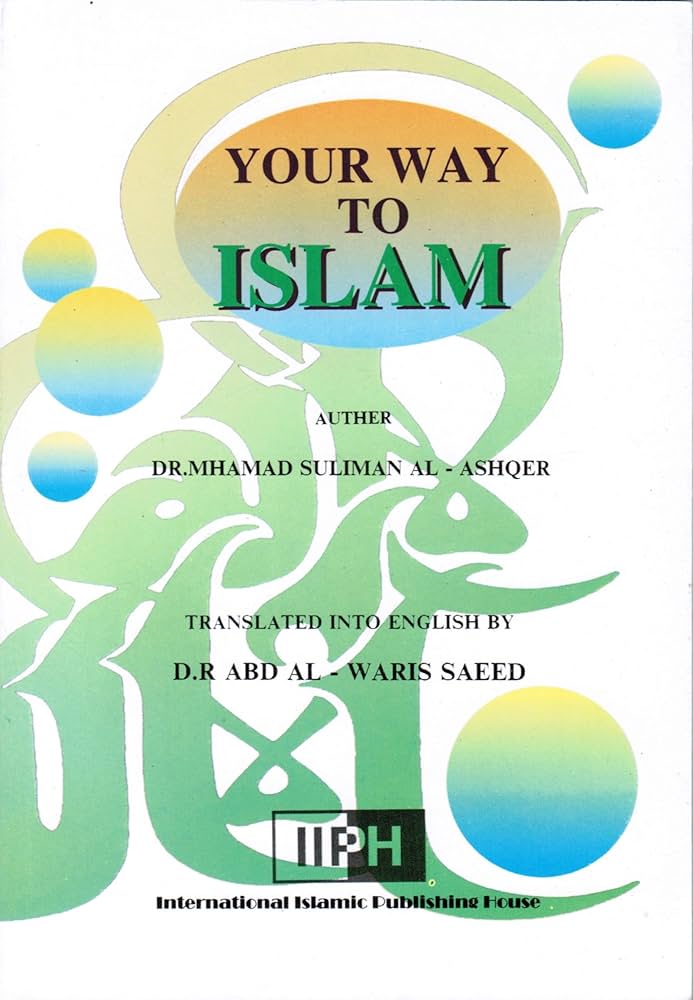 Your Way To Islam