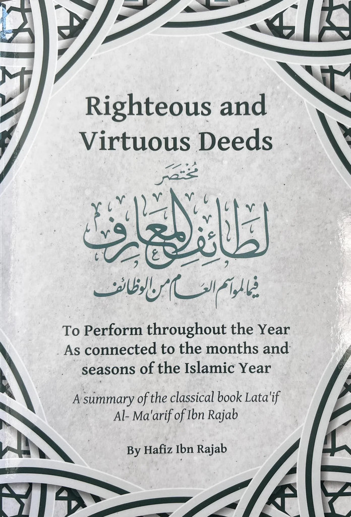 Righteous and Virtuous Deeds Summary of Lata'if Al-Ma'arif