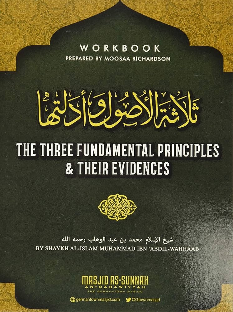 The Three Fundamental Principles and Their Evidences Workbook