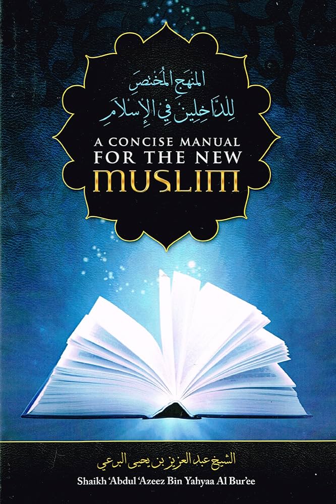 A Concise Manual for the New Muslim