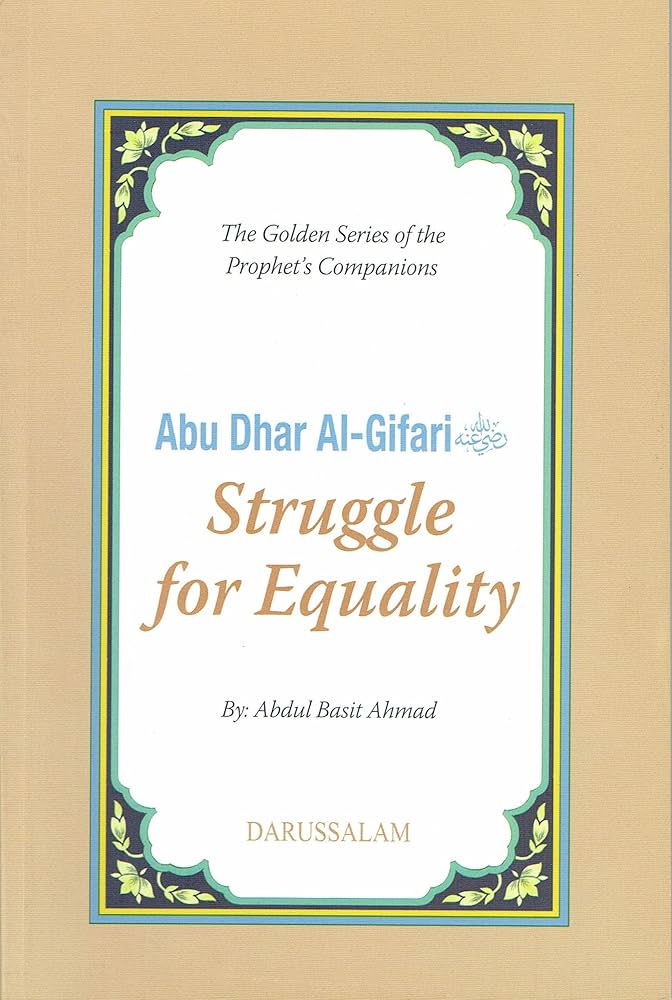 Abu Dhar Al Gifari Struggle for Equality