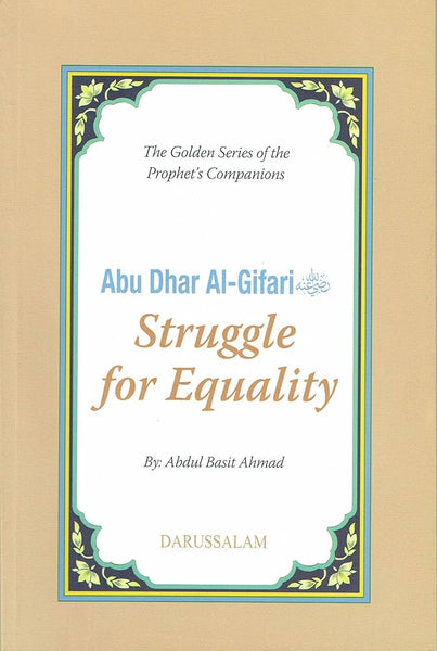 Abu Dhar Al Gifari Struggle for Equality